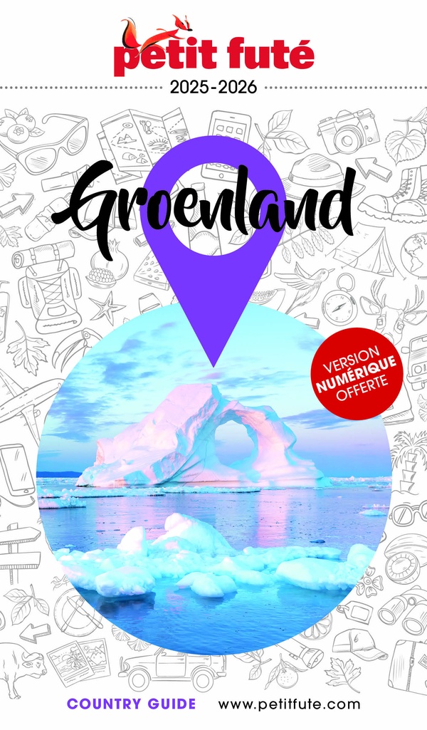 Petit Futé Groenland. Edition 2025-2026