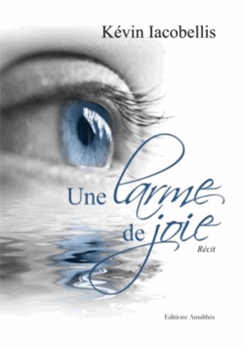 Une larme de joie