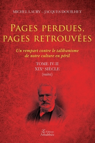 Pages perdues, pages retrouvées Tome IV-II