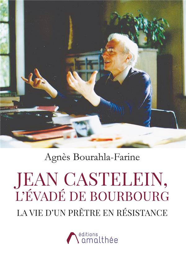 Jean Castelein. L'évadé de Bourbourg