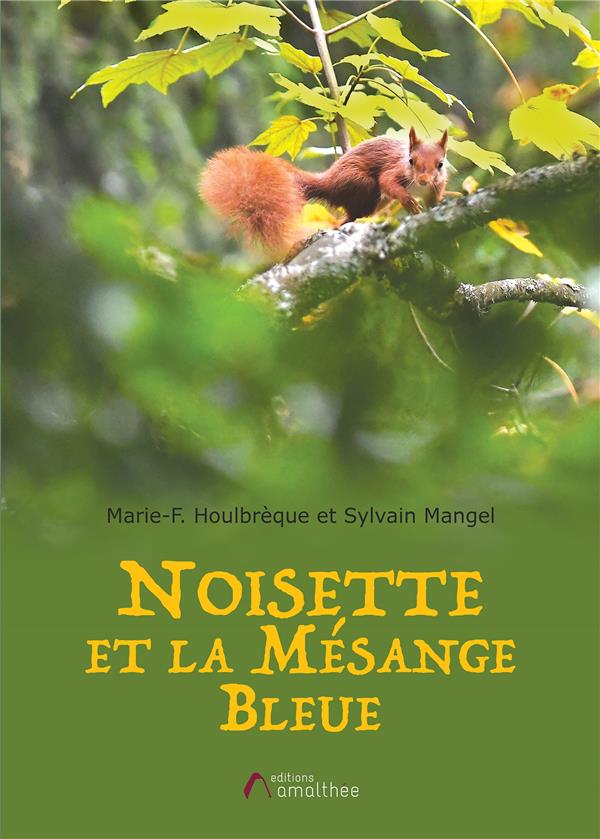 Noisette et la mésange bleue