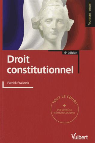 Droit constitutionnel. 6e édition