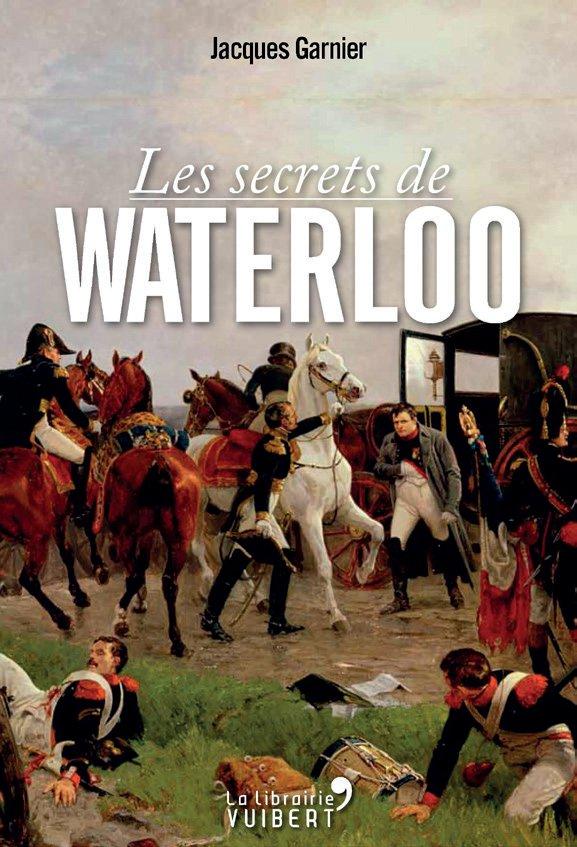 Les secrets de Waterloo