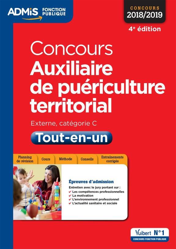 Concours Auxiliaire de puériculture territorial. Tout-en-un, Edition 2018-2019