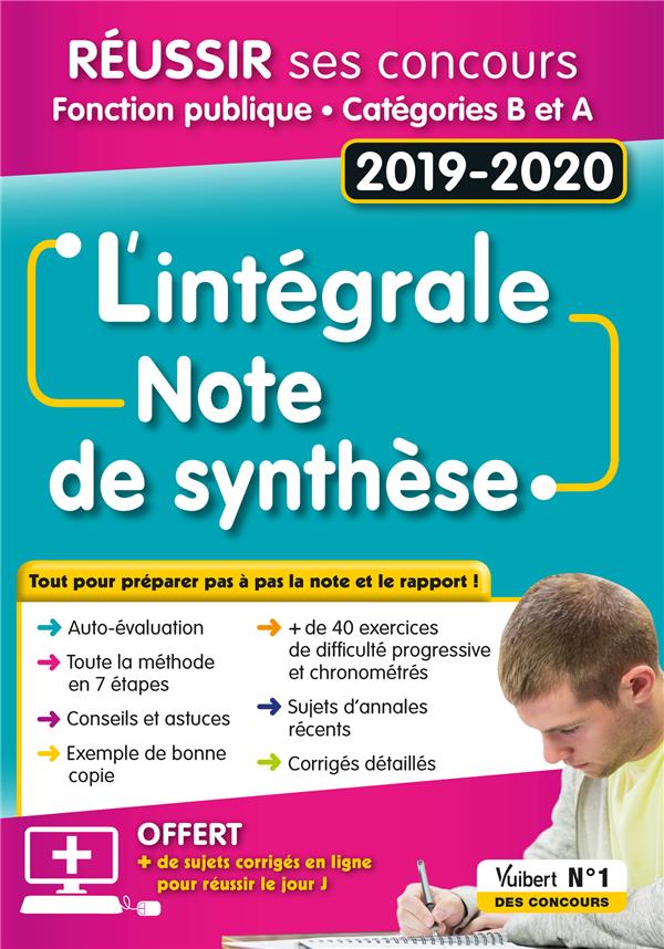 L'intégrale Note de synthèse. Catégories B et A, Edition 2019-2020