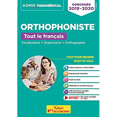 Concours orthophoniste tout le français. Vocabulaire, Grammaire, Orthographe, Edition 2019-2020