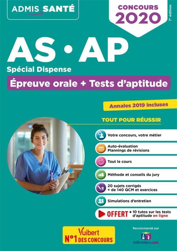 Concours AS-AP spécial dispense. Epreuve orale Tests d'aptitude, Edition 2019-2020