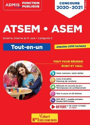 Concours ATSEM ASEM. Externe, interne, 3e voie, catégorie C. Tout-en-un, Edition 2020-2021