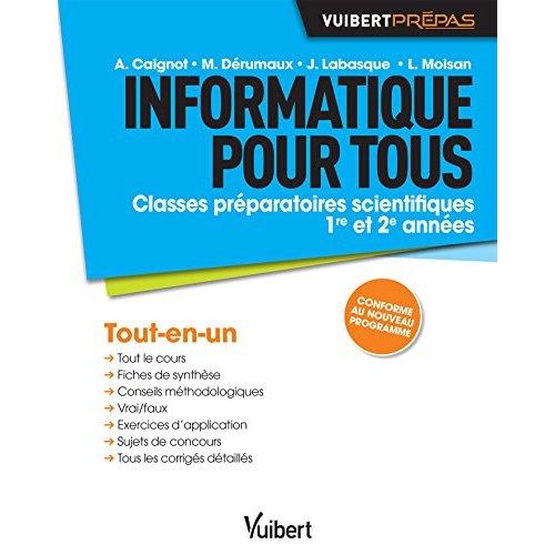 Informatique pour tous. Classes préparatoires scientifiques 1re et 2e années
