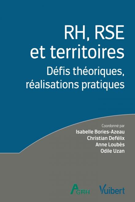 RH, RSE et territoires. Défis théoriques, réalisations pratiques