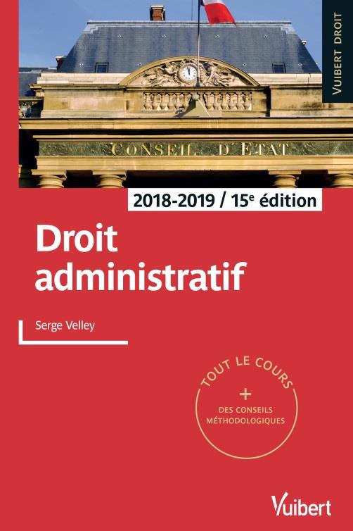 Droit administratif. Edition 2018-2019