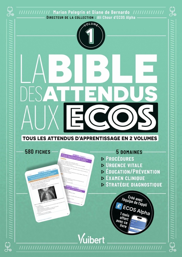 La bible des attendus aux ECOS . Volume 1