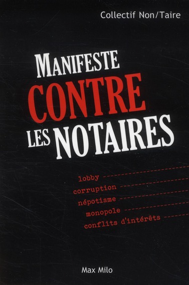 Manifeste contre les notaires