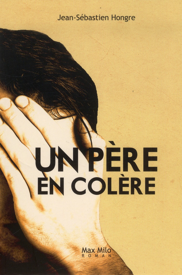 Un père en colère