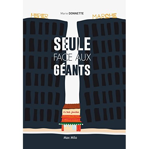 Seule face aux géants