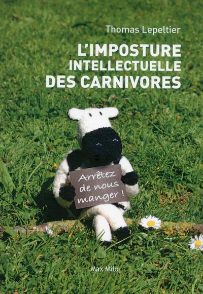 L'imposture intellectuelle des carnivores