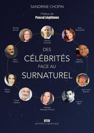 Des célébrités face au surnaturel