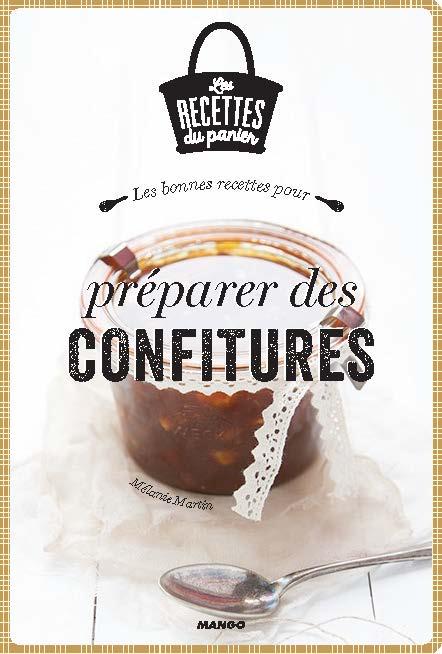 Les bonnes recettes pour des confitures