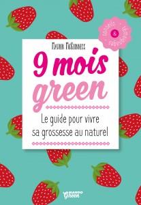 9 mois green