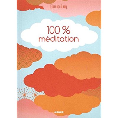 100 % méditation