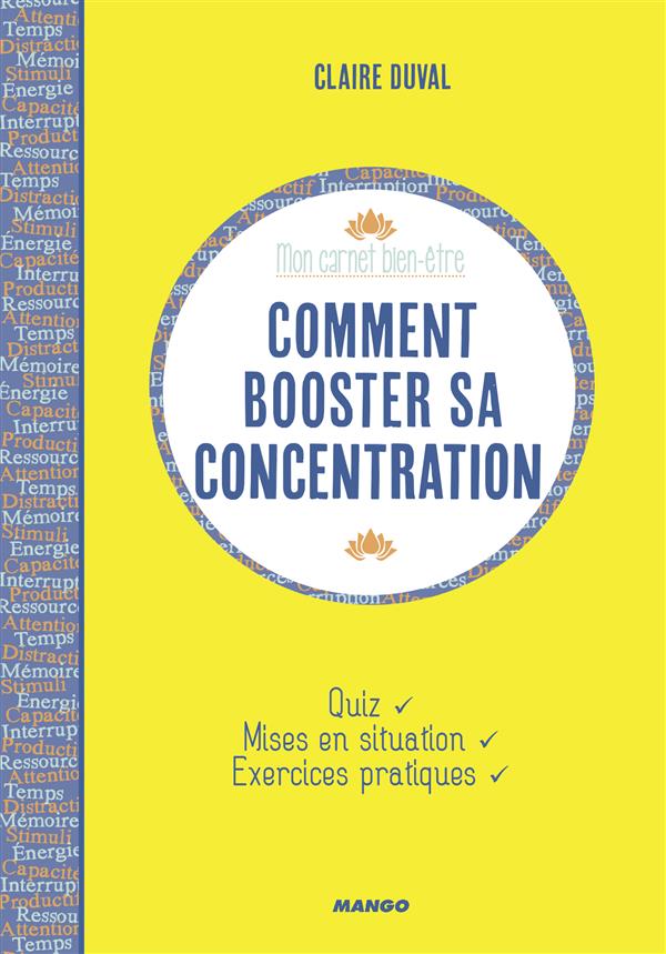 Comment booster sa concentration