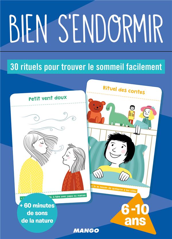 Bien s'endormir. 30 rituels pour trouver le sommeil facilement. Avec 30 cartes et 1 livret d'accompa