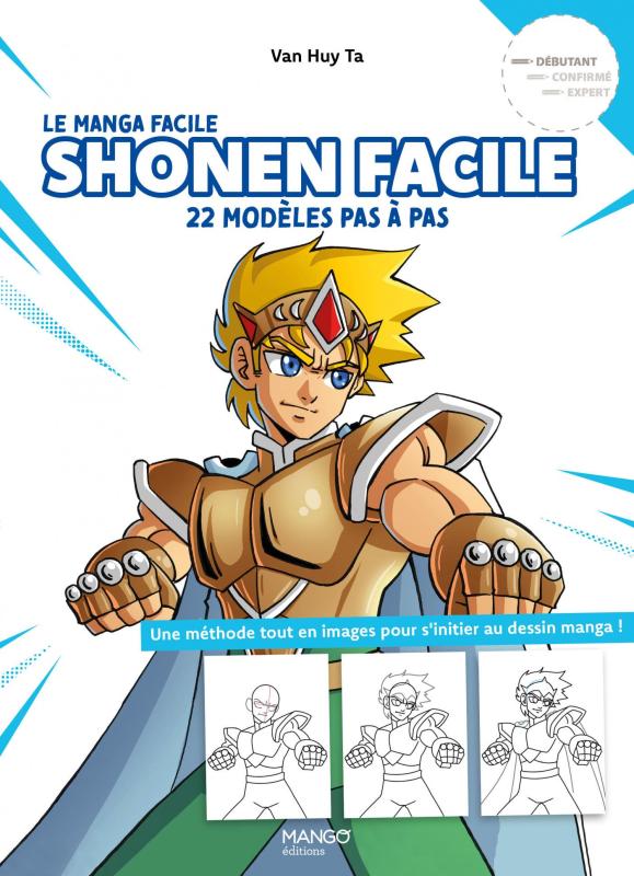 Shonen facile. 22 modèles pas à pas