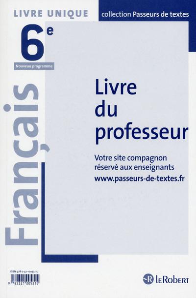 Français 6e. Livre du professeur, Edition 2016