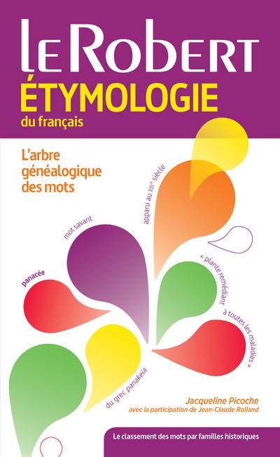 Dictionnaire d'étymologie du français
