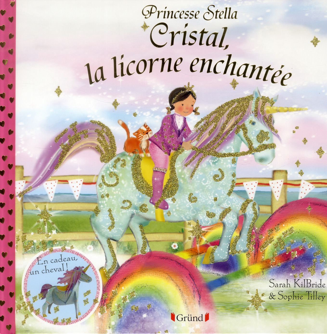 Cristal, la licorne enchantée. Princesse Stella