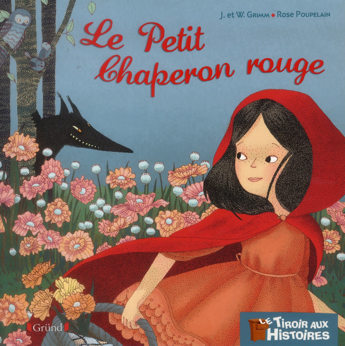 Le petit chaperon rouge