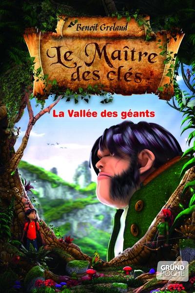 Le maître des clés Tome 5 : La vallée des géants