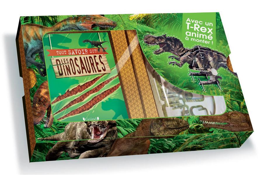 Tout savoir sur les dinosaures. Avec un T-Rex en pièces détachables