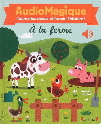 Audiomagique à la ferme