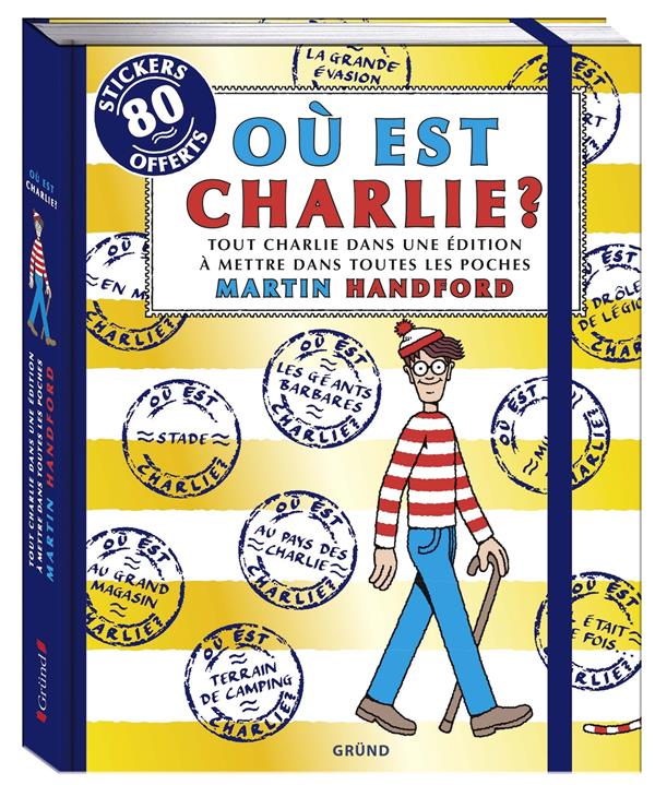 Où est Charlie ? Tout Charlie dans une édition à mettre dans toutes les poches