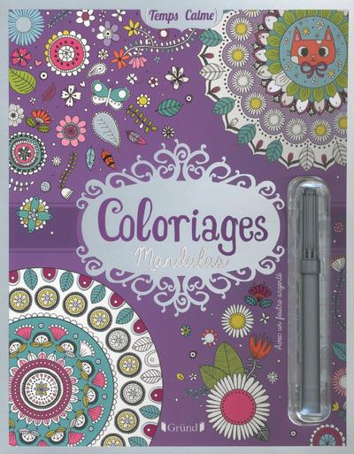 Coloriages mandalas. Avec un feutre argenté