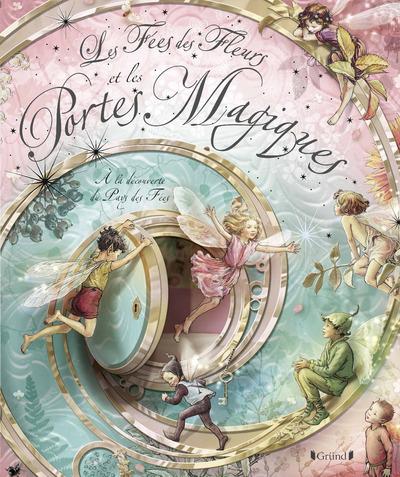 Les fées des fleurs et les portes magiques