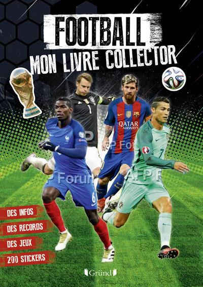 Football : mon livre collector