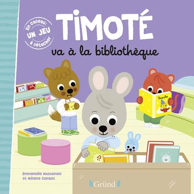 Timoté : Timoté va à la bibliothèque