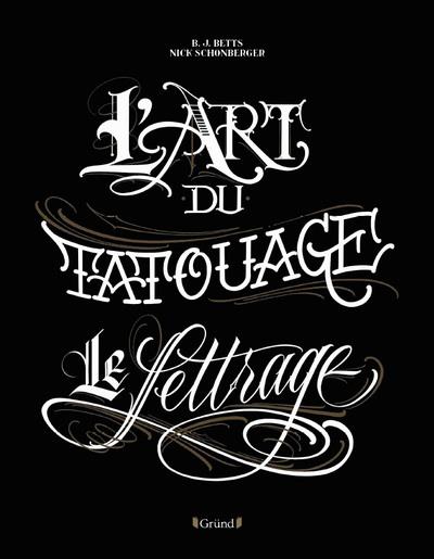 L'art du tatouage. Le lettrage