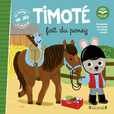 Timoté : Timoté fait du poney