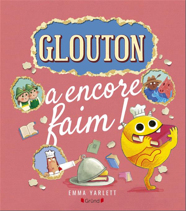 Glouton : Glouton a encore faim !