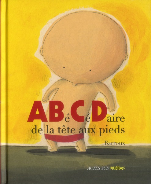 ABéCéDaire de la tête aux pieds