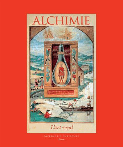 Alchimie. L'Art royale