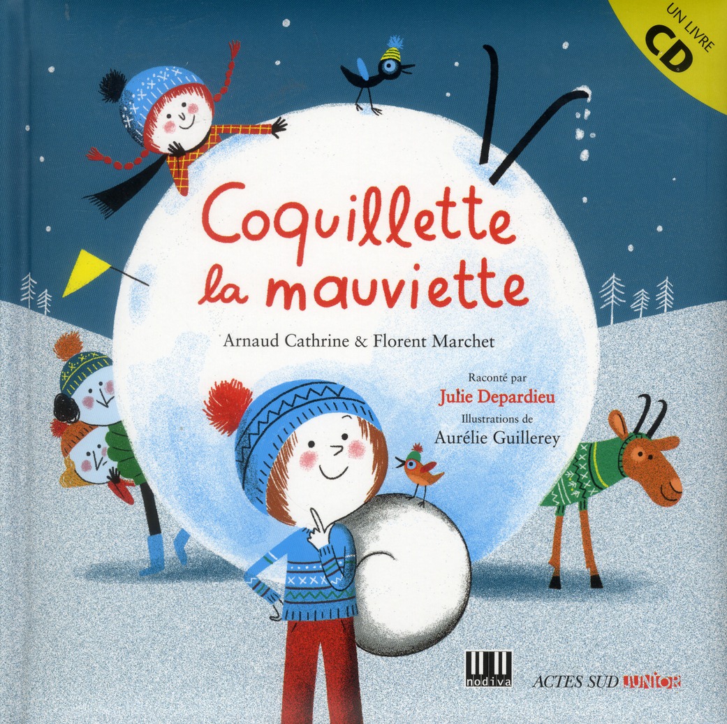 Coquillette la mauviette. Avec 1 CD audio