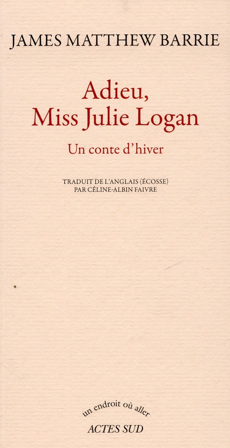 Adieu, miss Julie Logan. Un conte d'hiver