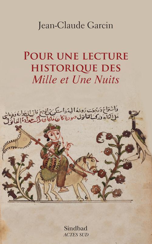 Pour une lecture historique des Mille et Une Nuits. Essai sur l'édition de Bulaq (1835)