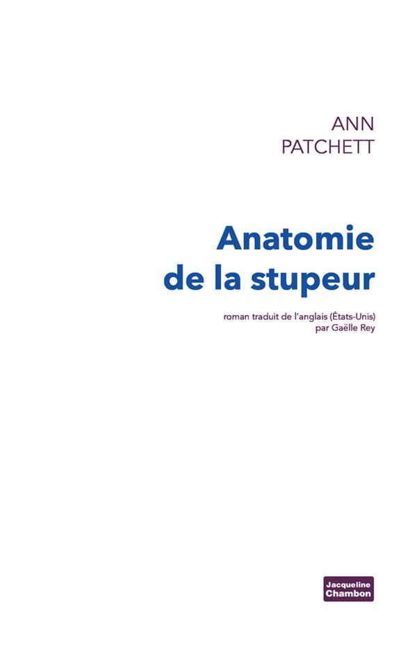 Anatomie de la stupeur