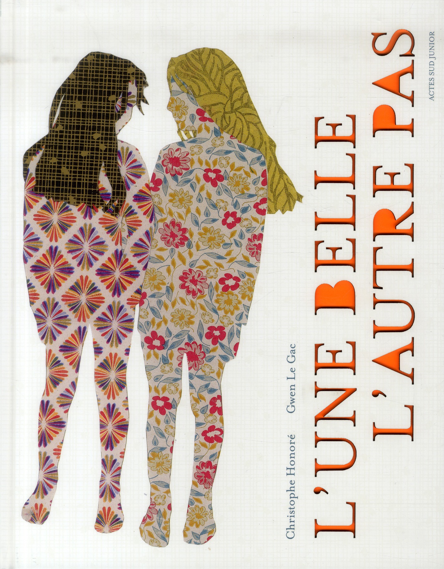 L'une belle, l'autre pas