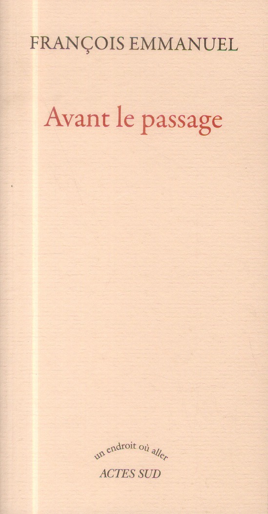 Avant le passage